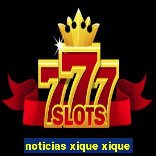 noticias xique xique